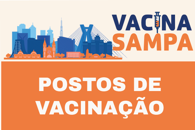 clique para acessar informações sobre: postos de vacinação